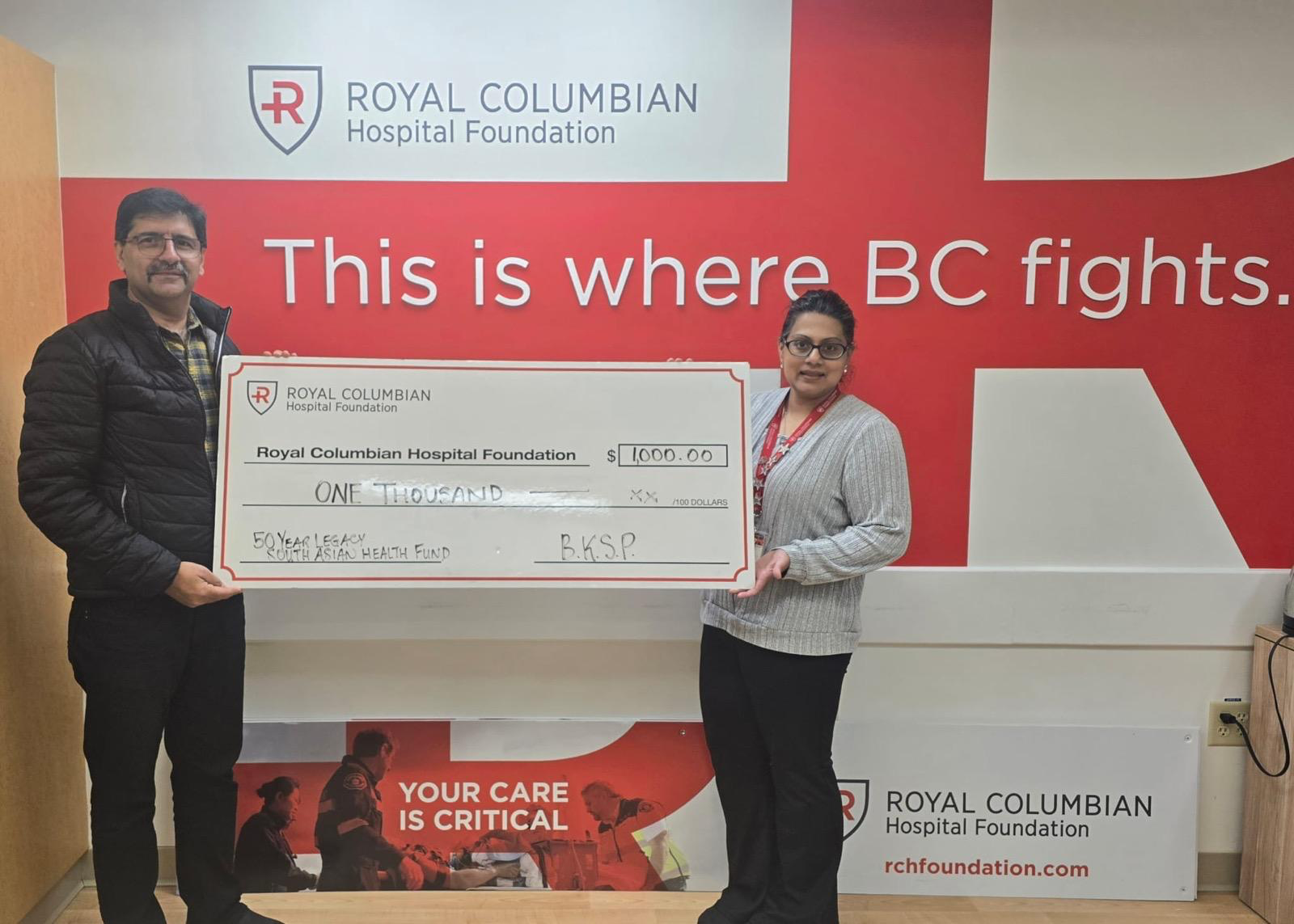 $1,000 donation to Royal Columbian Hospital Foundation's South Asian Health Fund.
